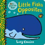 LITTLE FISHS OPPOSITES
