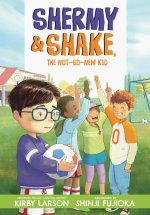 SHERMY & SHAKE NOT SO NEW KID