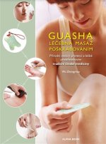 Guasha-Léčebná masáž poškrabáváním