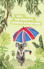 Kai, The Koala's, London Adventure