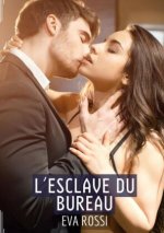 L?Esclave du Bureau
