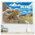 Mexiko: Natur mit Geschichte (hochwertiger Premium Wandkalender 2024 DIN A2 quer), Kunstdruck in Hochglanz