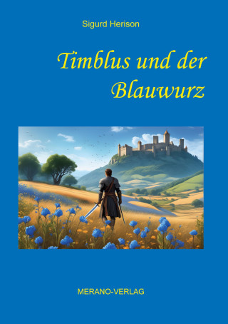 Timblus und der Blauwurz