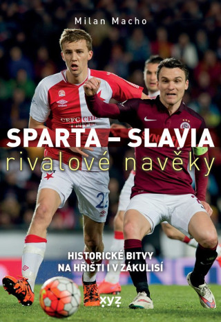 Sparta - Slavia: rivalovďż˝ navďż˝ky