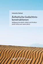 Ästhetische Gedächtniskonstruktionen