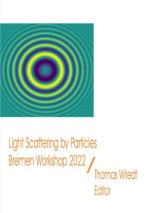Light Scattering by Particles, Bremen Workshop 2022