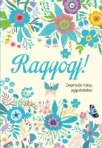 Ragyogj!