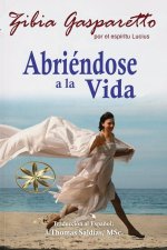 Abriéndose a la Vida