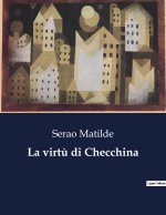 La virt? di Checchina