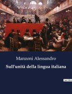 Sull'unit? della lingua italiana