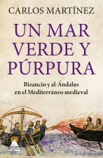 UN MAR VERDE Y PURPURA