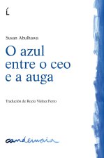 O azul entre o ceo e auga