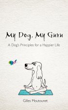 MY DOG MY GURU