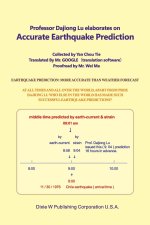 Professor Dajiong Lu elaborates on Accurate Earthquake Prediction