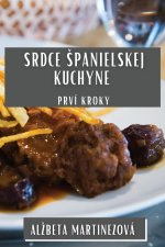 Srdce ?panielskej Kuchyne