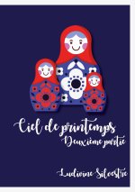 Ciel de printemps - Deuxi?me partie