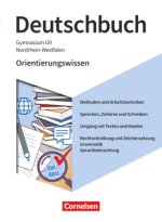 Deutschbuch Gymnasium 5.-10. Schuljahr. Nordrhein-Westfalen - Orientierungswissen - Schulbuch