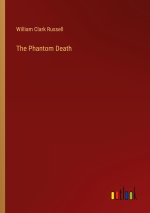 The Phantom Death