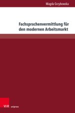 Fachsprachenvermittlung für den modernen Arbeitsmarkt