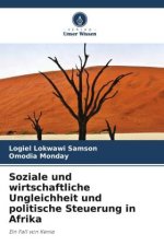 Soziale und wirtschaftliche Ungleichheit und politische Steuerung in Afrika