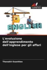 L'evoluzione dell'apprendimento dell'inglese per gli affari