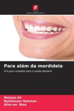 Para além da mordidela