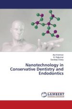 Nanotechnology in Conservative Dentistry and Endodontics
