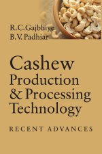 Cashew Production and Processing Technology