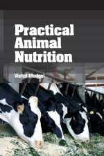 Practical Animal Nutrition