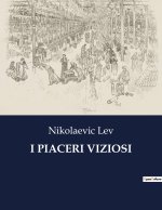 I PIACERI VIZIOSI