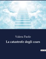 La catastrofe degli czars