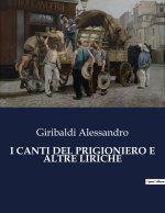I CANTI DEL PRIGIONIERO E ALTRE LIRICHE