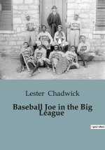 Baseball Joe in the Big League