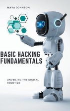 Basic Hacking Fundamentals