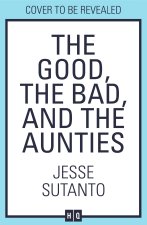 Good, the Bad, and the Aunties