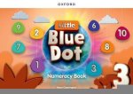 Little Blue Dot: Level 3: Numeracy Book
