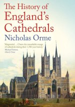 History of England`s Cathedrals