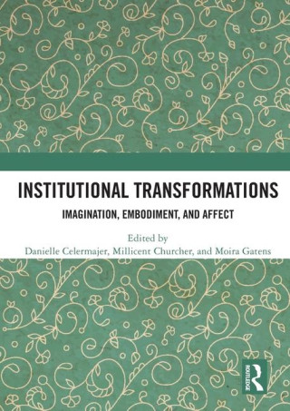 Institutional Transformations