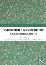 Institutional Transformations
