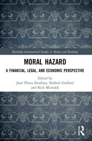 Moral Hazard