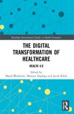 Digital Transformation of Healthcare
