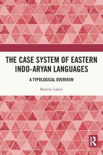 Case System of Eastern Indo-Aryan Languages