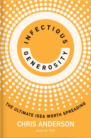 Infectious Generosity (Chris Anderson)(Miękka)