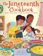 Juneteenth Celebration Cookbook