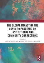 Global Impact of the COVID-19 Pandemic on Institutional and Community Corrections