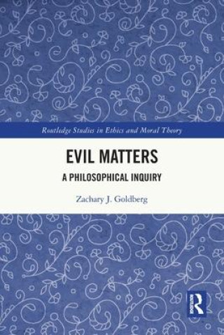 Evil Matters