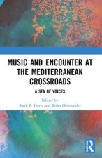 Music and Encounter at the Mediterranean Crossroads