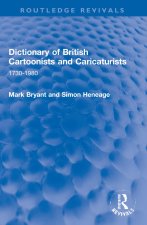 Dictionary of British Cartoonists and Caricaturists