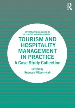 Tourism and Hospitality Management in Practice