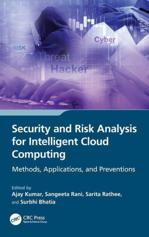 Security and Risk Analysis for Intelligent Cloud Computing